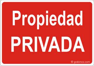 PLACA SEÑAL PROPIEDAD PRIVADA Grabinco.com